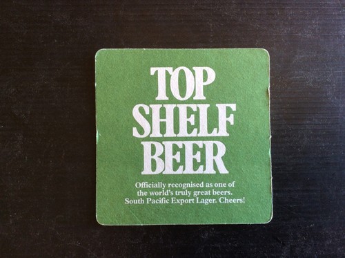 1 only South Pacific Brewery ,New Guinea “ Top Shelf “ Beer Coaster - Picture 2 of 2