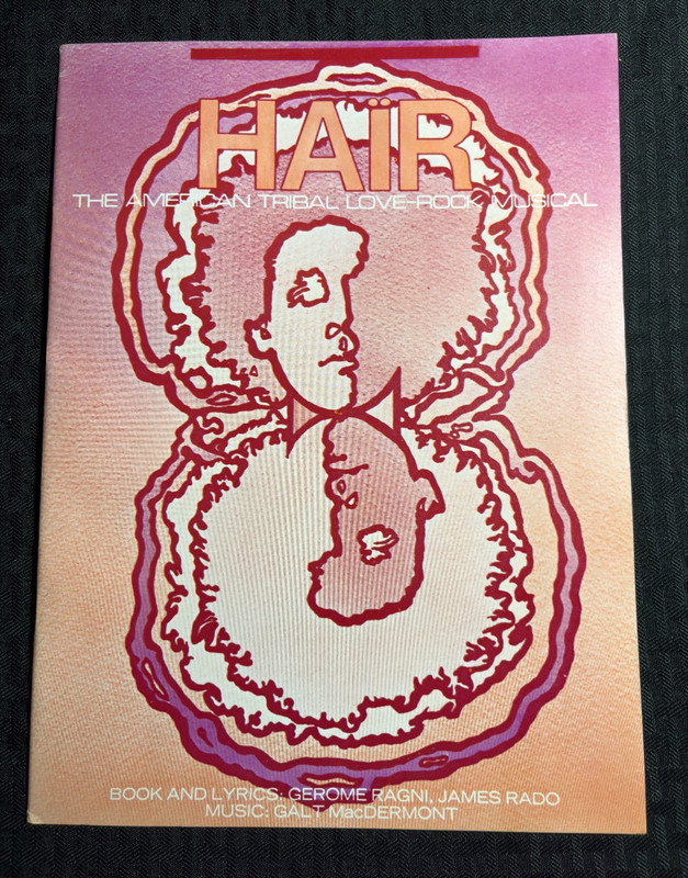 1970's HAIR THe American Tribal Love-Rock Musical 9x12" 20pg Program FN- 5.5