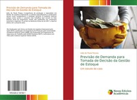 LíDia De Paula Pessoa | PrevisãO De Demanda Para Tomada De DecisãO Da GestãO...