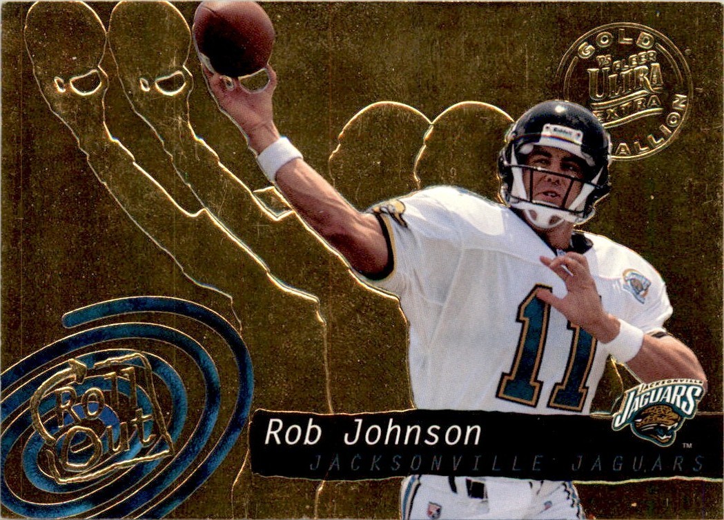 1995 Ultra Roll Out Rob Johnson RC Jacksonville Jaguars #538