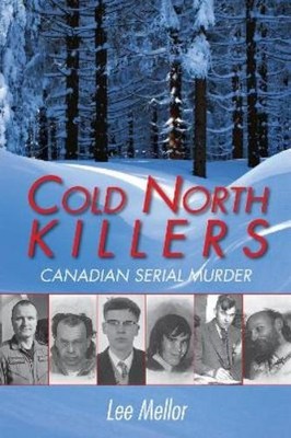 Lee Mellor Cold North Killers (Taschenbuch)