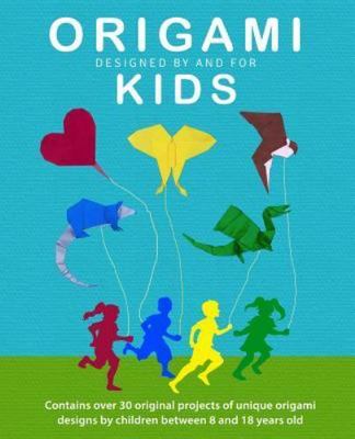 Origami Kids : 32 Projects Designed by and for Kids, Paperback by Nolan, J. C...