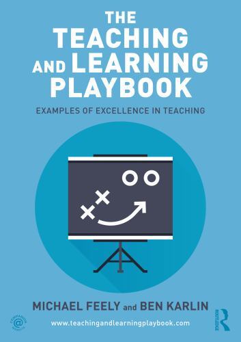 Teaching and Learning Playbook : Examples of Excellence in Teaching by Ben ...