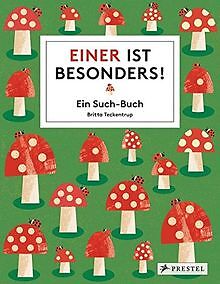 Einer ist besonders!: Ein Such-Buch von Teckentrup, Britta | Buch | Zustand gut - Britta Teckentrup