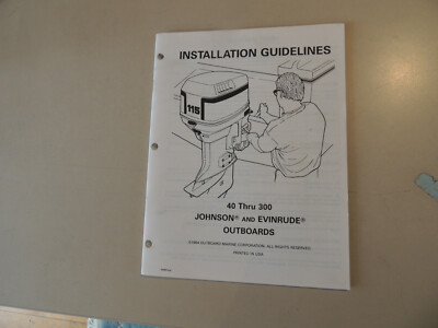 Johnson Evinrude 40 - 300 hp Installation Guidelines 1998