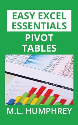Pivot Tables by M.L. Humphrey (English) Paperback Book