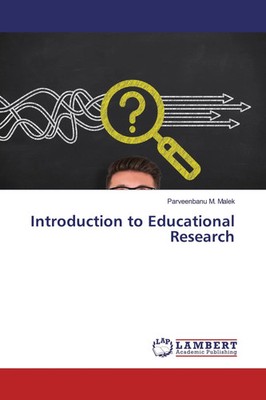 Parveenbanu M. Malek | Introduction to Educational Research | Taschenbuch (2019)