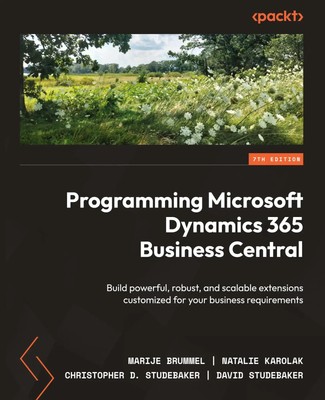 Marije Brummel (u. a.) | Programming Microsoft Dynamics 365 Business Central...