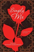 Rosemary Hamilton Kyle | Simply Me | Taschenbuch | Englisch (2013) | AuthorHouse
