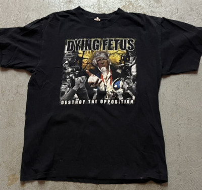 Destroy the Opposition Dying Fetus Band On Tour T Shirt Full Size S-5XL