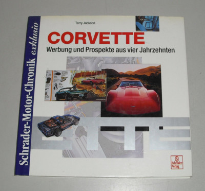 Illustrated Book Chevrolet Corvette C1 C2 C3 C4 Stingray ZR-1 Etc. Ad &