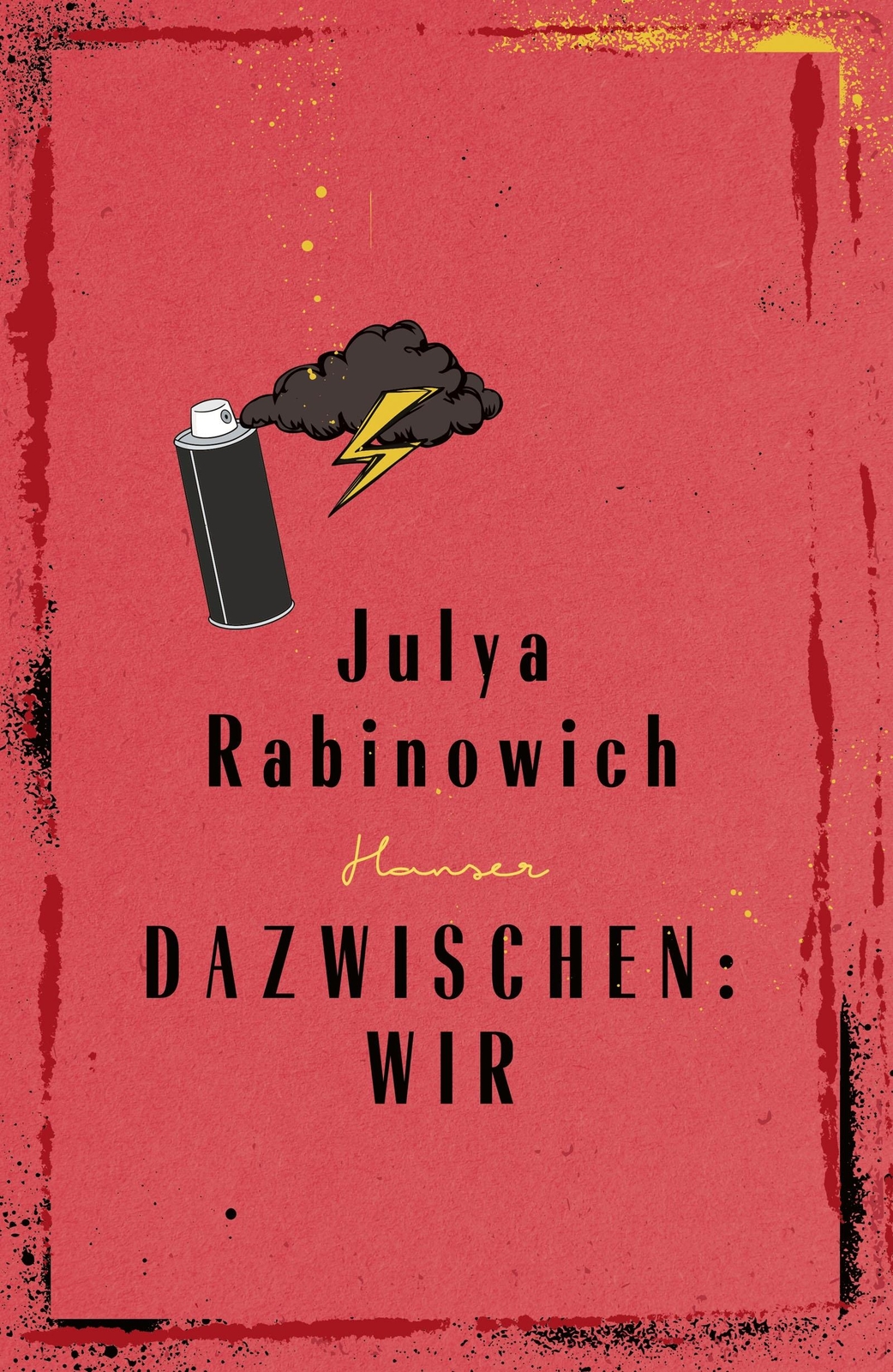 Thumbnail - Dazwischen: Wir Julya Rabinowich