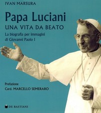 Ivan Marsura Papa Luciani. Vita da beato (Paperback) (UK IMPORT)