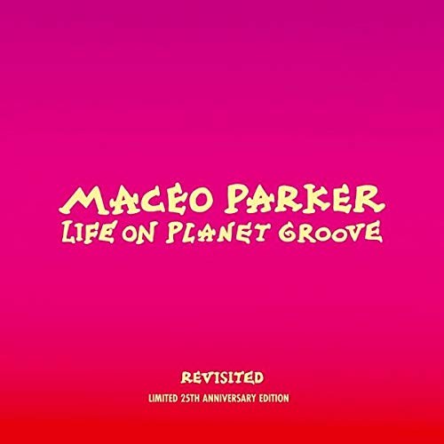 Parker - Life On Planet Groove Revisited - Cd - G3Z-image
