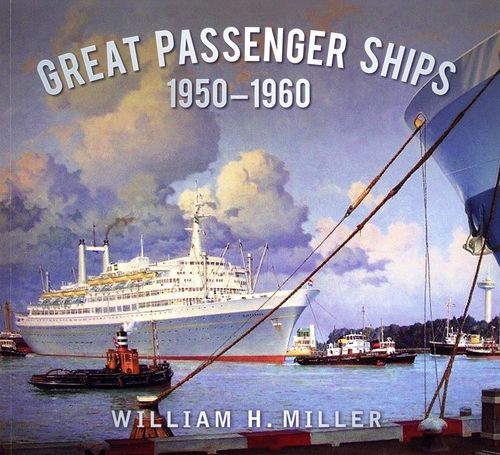 Great Passenger Ships 1950–1960