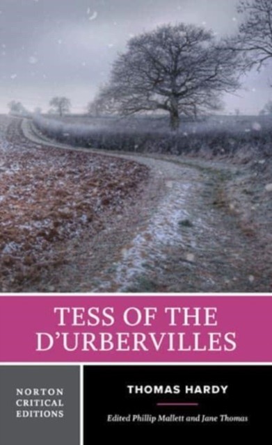 Tess of the dUrbervilles: A Norton Critical Ed. Hardy, Mallett, Thomas** - Image 2