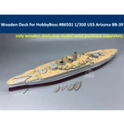 Wooden Deck for 1/350 HobbyBoss 86501 USS Arizona BB-39 1941 Model CY350046