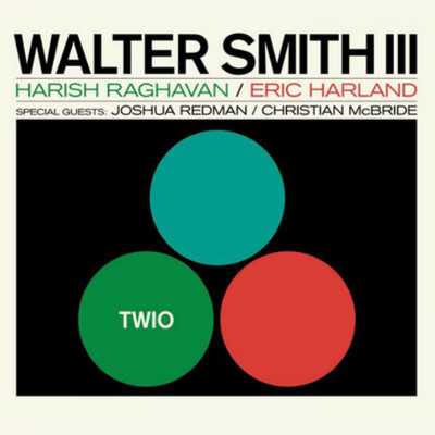 Walter Smith III Twio (CD) Album