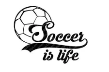 Vinyl Decal for Window - Soccer Is Life (May Customize w/ Name or Team)