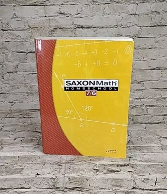 Saxon Math 7/6 Homeschool by Stephen Hake and Saxon Publishers Staff ...