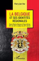 La Belgique Et Ses IdentitéS RéGionales Flory-Jan Hof Taschenbuch 252 S. 2020