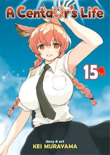 Kei Murayama A Centaur's Life Vol. 15 (taschenbuch) Centaur's Life