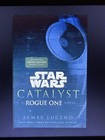 Star Wars Catalyst; Barnes & Noble Exclusive by James Luceno; 1st Ed.