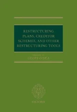 Restructuring Plans, Creditor Schemes, and Other Restructuring Tools [Hardback]