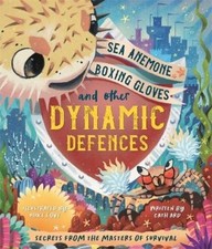 Sea Anemone Boxing Gloves and Other Dynamic Defences (Hardback)