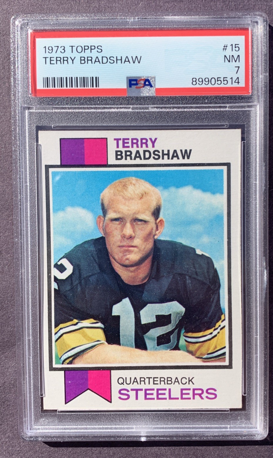 1973 TOPPS #15 TERRY BRADSHAW PSA 7 STEELERS HOF [G210]