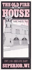 1980's The Old Fire House Museum Superior Wisconsin Brochure