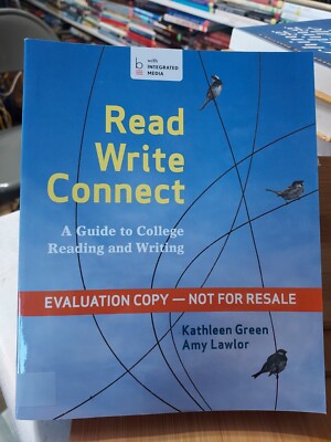 Read, Write, Connect :A Guide to College Reading & Writing GREEN (2014) HZ5
