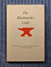 The Blacksmith's Craft, Pub. # 54,1976 8th printing HC w/DJ; Great Britain