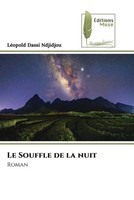 LéOpold Dassi Ndjidjou | Le Souffle De La Nuit | Taschenbuch | FranzöSisch