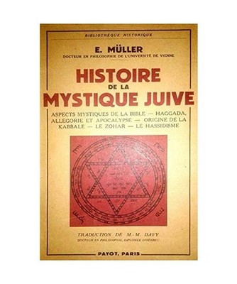 HISTOIRE DE LA MYSTIQUE JUIVE, MÜLLER, E.