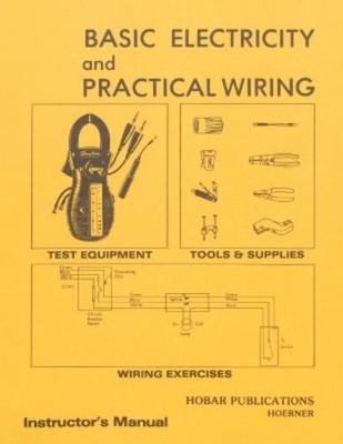 Thomas A. Hoern Basic Electricity & Practical Wiring Ins (Paperback) (UK IMPORT)