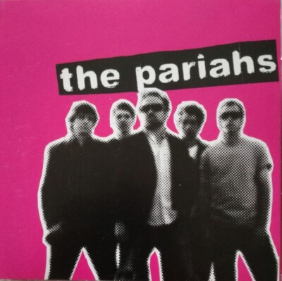 The Pariahs   The Pariahs / Fading Ways Music CD 2004
