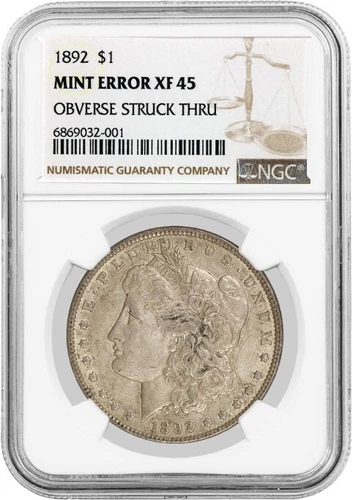 1892 $1 Morgan Silver Dollar NGC XF45 Mint Error Obverse Struck Thru Key Date