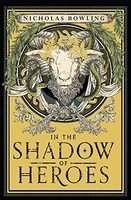 Nicholas Bowling - In The Shadow Of Heroes - Paperback - G245Z