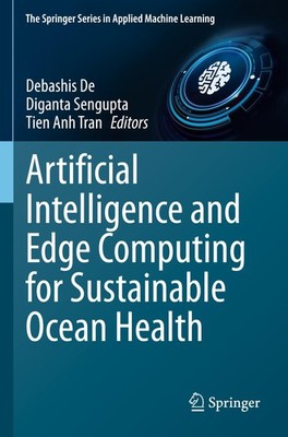 Artificial Intelligence and Edge Computing for Sustainable Ocean Health Debashis