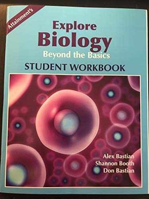 Explore Biology - Beyond and - Paperback, by Alex Bastian; Shannon - Very Good
