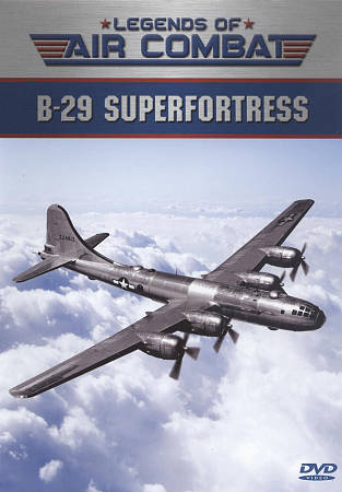 Legends of Air Combat: B-29 Superfortress (DVD, 2010) Educational Brand New - Picture 1 of 1