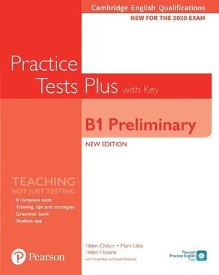 Cambridge English Qualifications: B1 Preliminary Practice Tests Plus with key: B