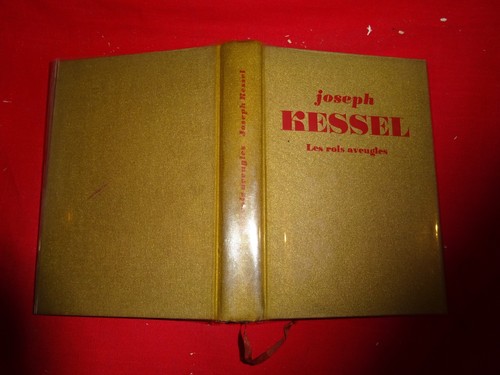  KESSEL (Joseph) - Les Rois aveugles. - Picture 1 of 3