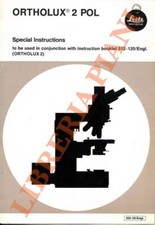Leitz. Wetzlar - Ortholux 2 Pol. Special Instructions.
