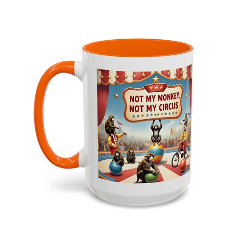 NEW Coffee Tea Mug Not My Monkey, Not My Circus - Picture 20 of 53