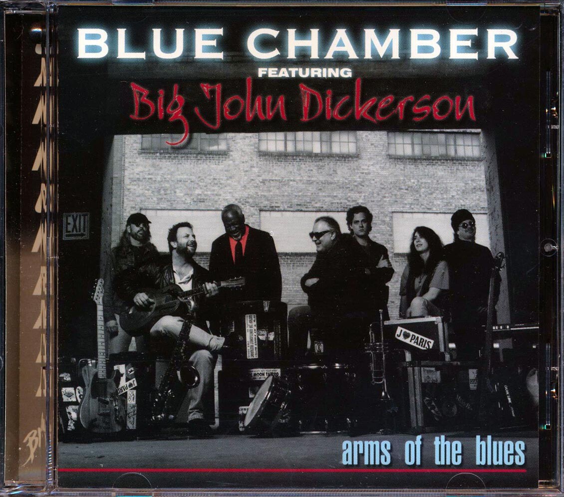 CD Blue Chamber, Большой Джон Дикерсон - Arms Of The Blues