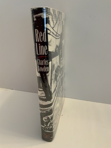 Signed: Red Line by Charles Bowden (1989, Hardcover, 1st Ed/ 1st Printing) - Bild 4 von 6