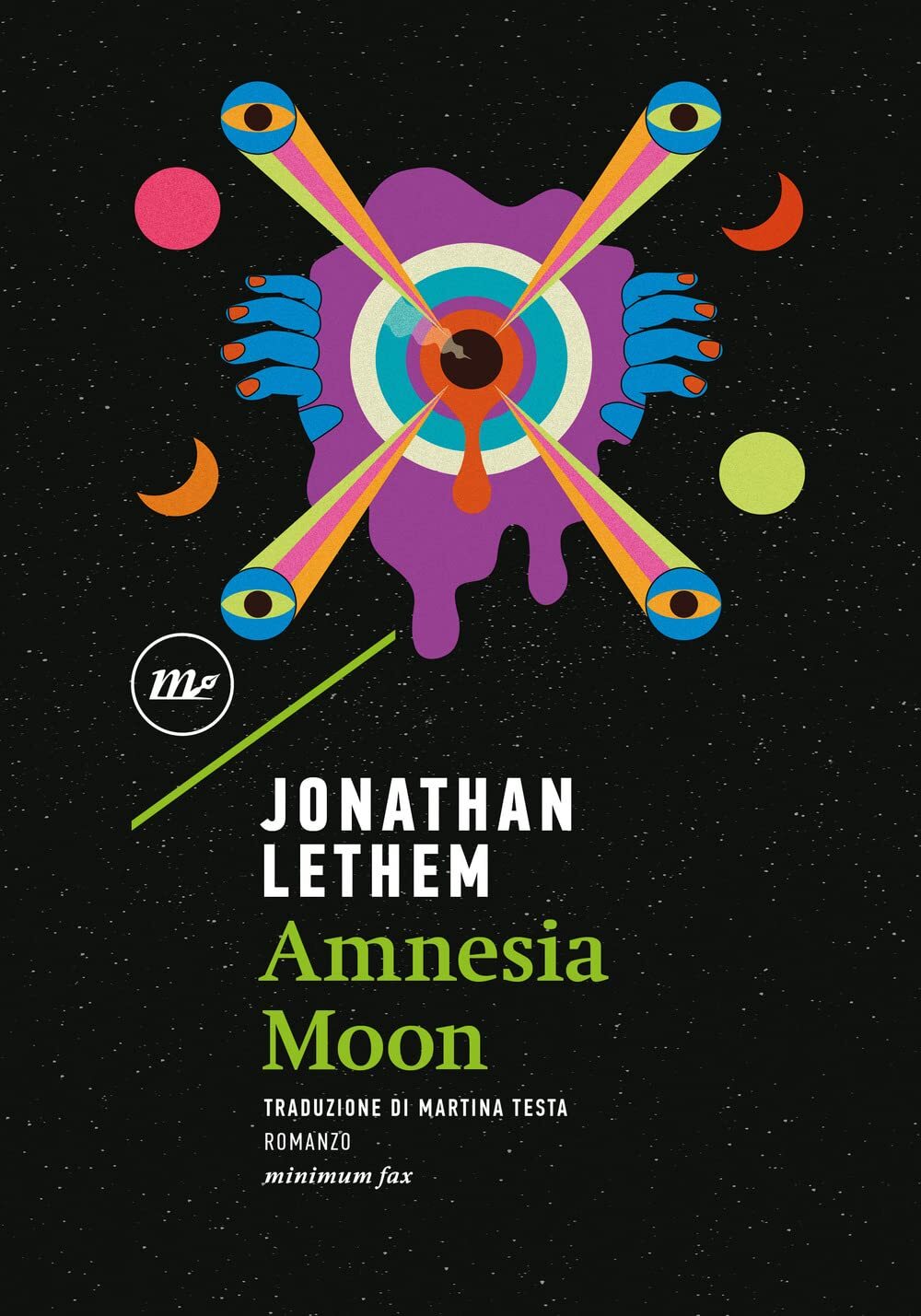 Libri Jonathan Lethem - Amnesia Moon