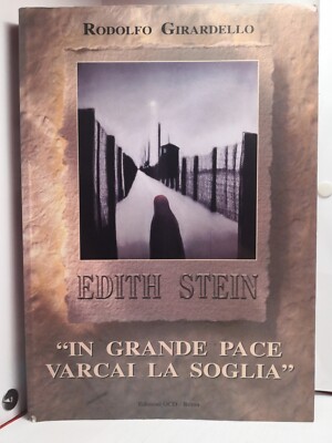 EDITH STEIN in großem Frieden überschreite ich die Schwelle - Rodolfo Girardello - OCD Ed.-1998